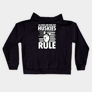 All Dogs Are Cool But Huskies Rule - Husky Kids Hoodie